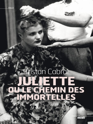 cover image of Juliette ou le chemin des immortelles